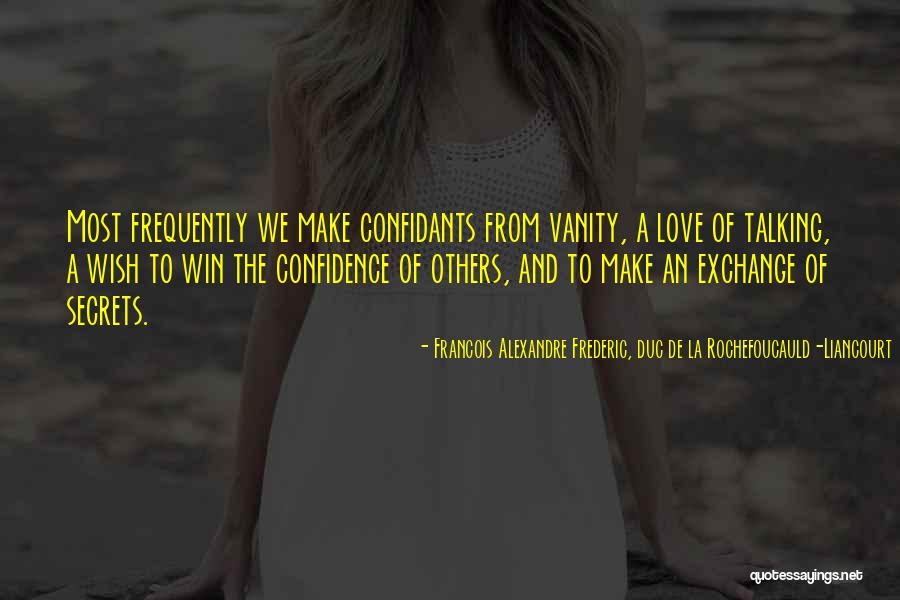 Win Love Quotes By Francois Alexandre Frederic, Duc De La Rochefoucauld-Liancourt