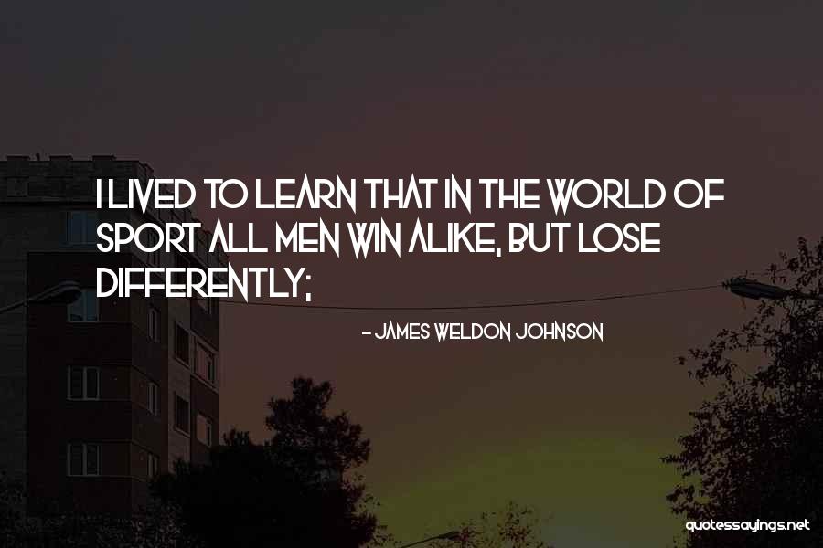 Win Sport Quotes By James Weldon Johnson