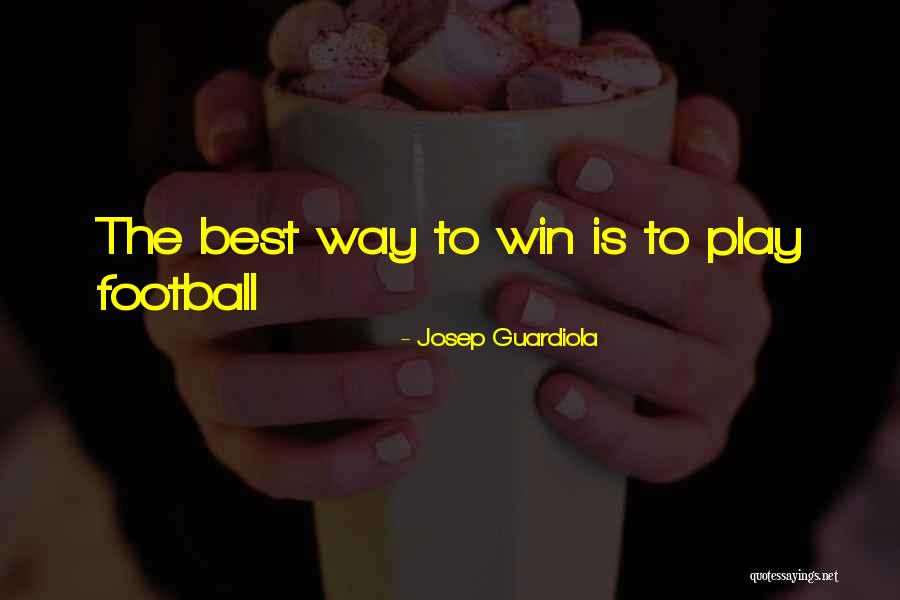 Win Sport Quotes By Josep Guardiola