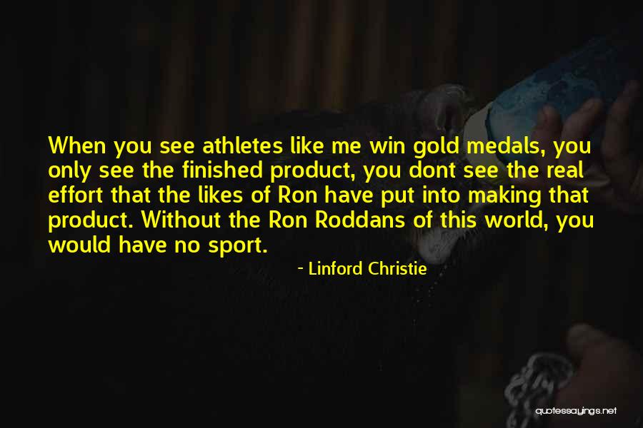 Win Sport Quotes By Linford Christie