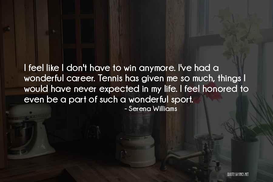 Win Sport Quotes By Serena Williams