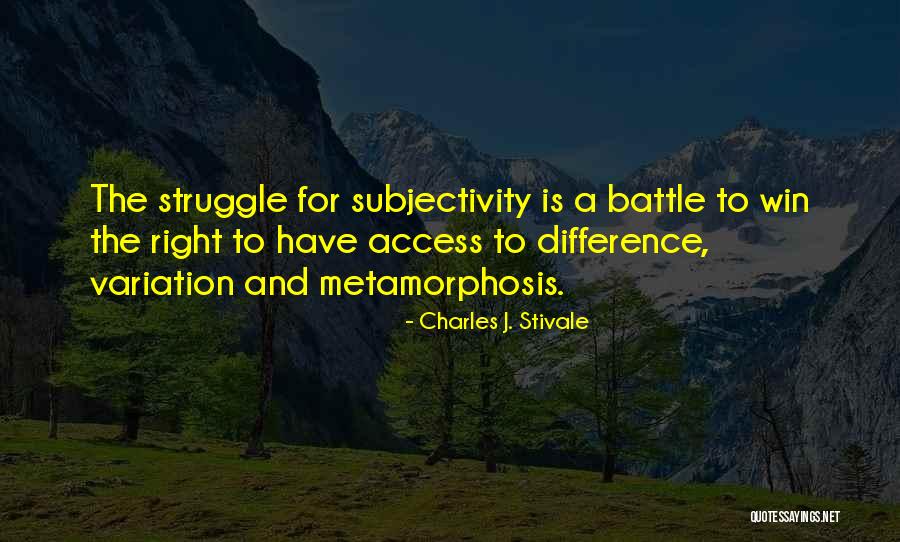 Win The Battle Quotes By Charles J. Stivale Win The Battle Quotes By Charles J. Stivale