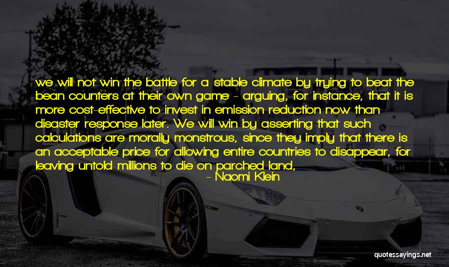 Win The Battle Quotes By Naomi Klein Win The Battle Quotes By Naomi Klein