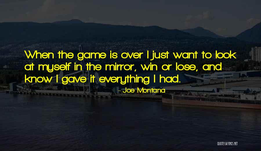 Win The Game Quotes By Joe Montana Win The Game Quotes By Joe Montana