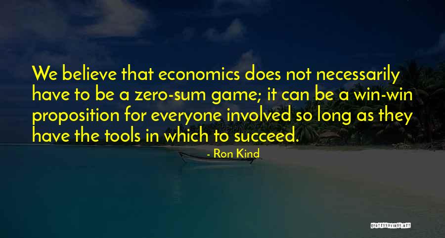 Win The Game Quotes By Ron Kind Win The Game Quotes By Ron Kind