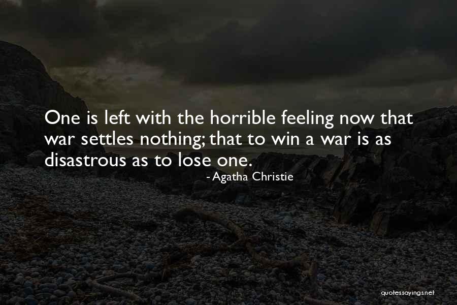 Win The War Quotes By Agatha Christie Win The War Quotes By Agatha Christie