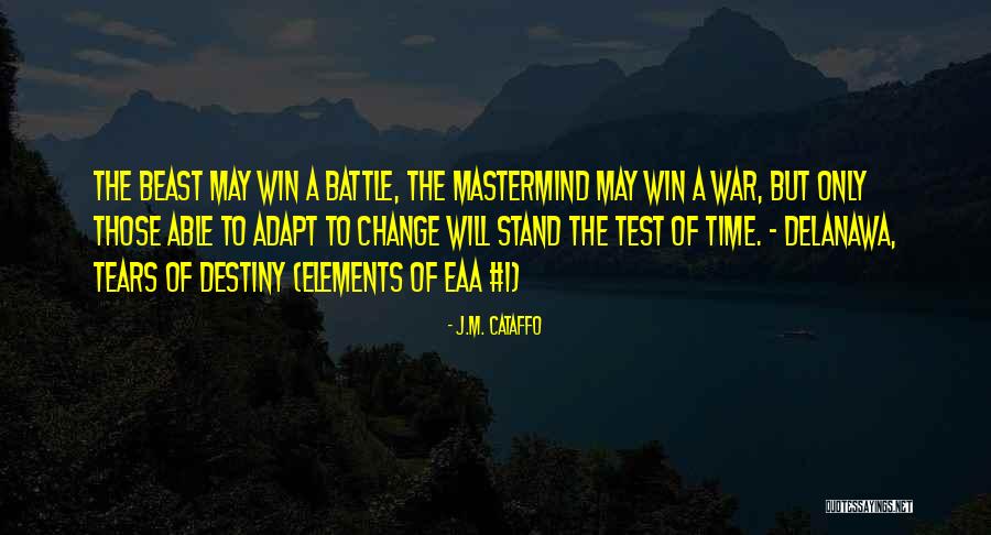 Win The War Quotes By J.M. Cataffo Win The War Quotes By J.M. Cataffo