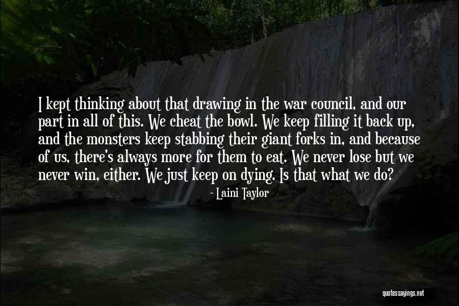 Win The War Quotes By Laini Taylor Win The War Quotes By Laini Taylor