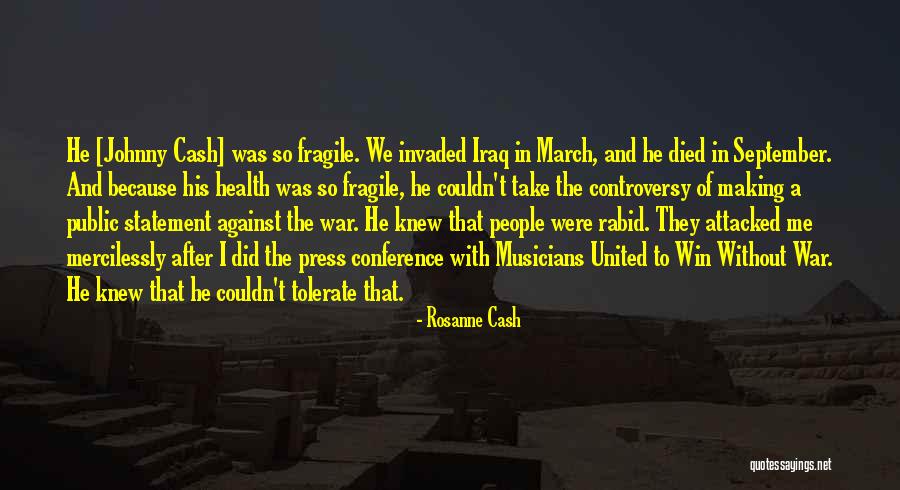Win The War Quotes By Rosanne Cash Win The War Quotes By Rosanne Cash