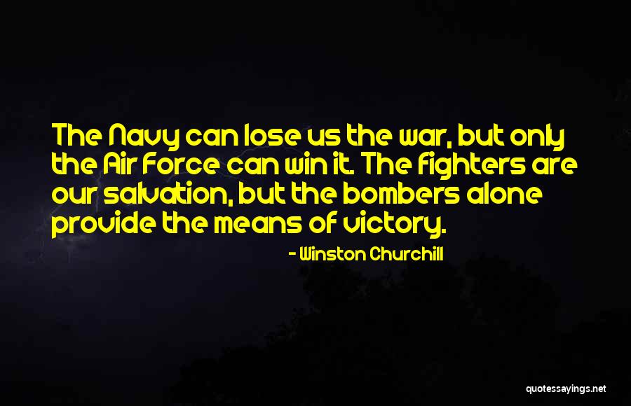 Win The War Quotes By Winston Churchill Win The War Quotes By Winston Churchill