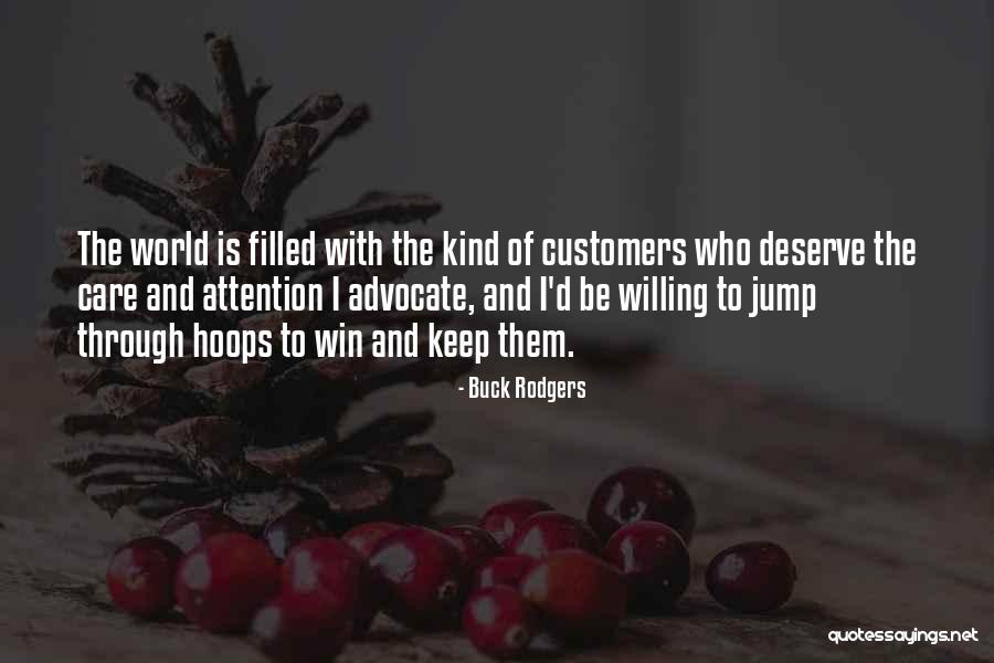 Win Them Quotes By Buck Rodgers Win Them Quotes By Buck Rodgers