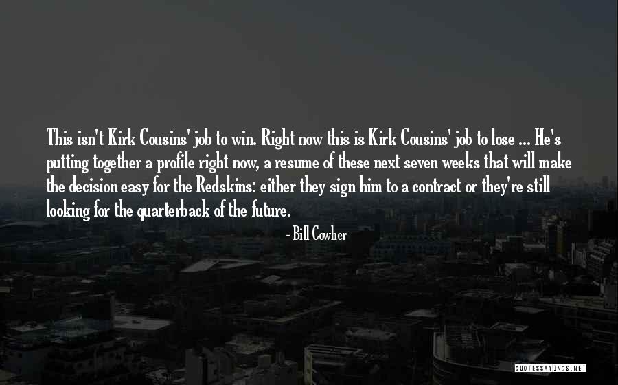Win Together Lose Together Quotes By Bill Cowher Win Together Lose Together Quotes By Bill Cowher
