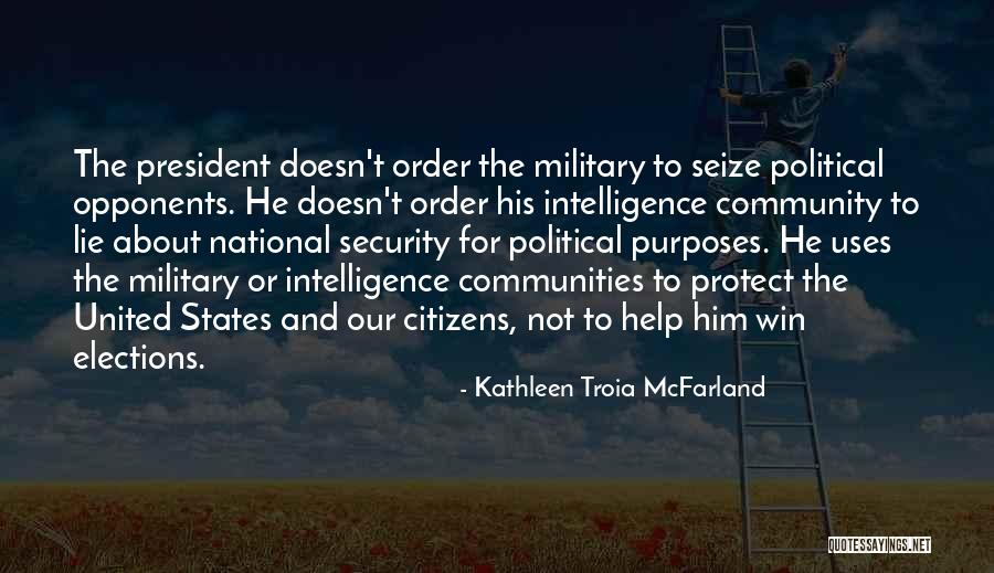 Win What States Quotes By Kathleen Troia McFarland Win What States Quotes By Kathleen Troia McFarland
