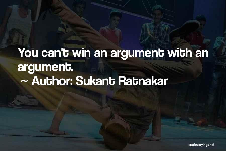 Win Win Attitude Quotes By Sukant Ratnakar