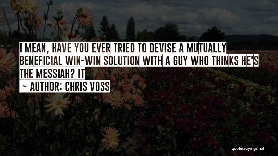 Win Win Solution Quotes By Chris Voss