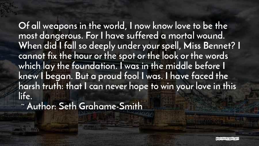 Win Your Love Quotes By Seth Grahame-Smith