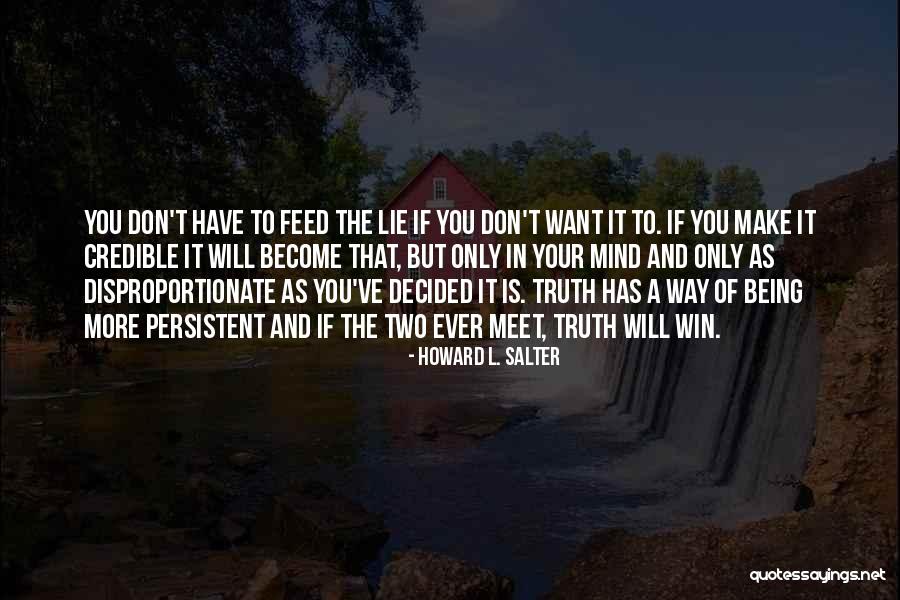 Win Your Mind Quotes By Howard L. Salter Win Your Mind Quotes By Howard L. Salter