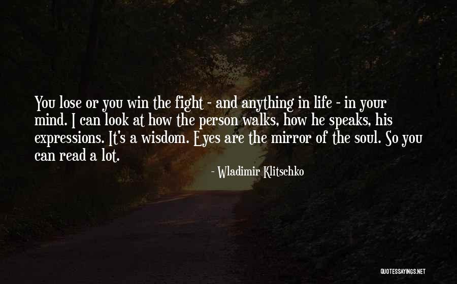 Win Your Mind Quotes By Wladimir Klitschko Win Your Mind Quotes By Wladimir Klitschko