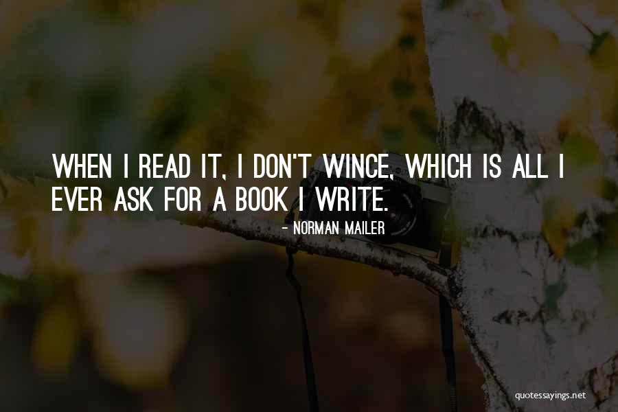 Wince Quotes By Norman Mailer Wince Quotes By Norman Mailer