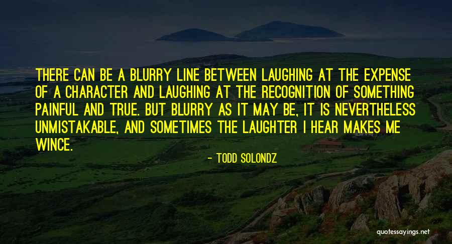 Wince Quotes By Todd Solondz Wince Quotes By Todd Solondz