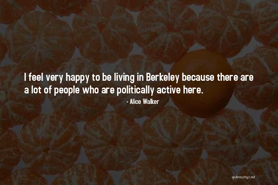 Wincenty Kadlubek Quotes By Alice Walker Wincenty Kadlubek Quotes By Alice Walker
