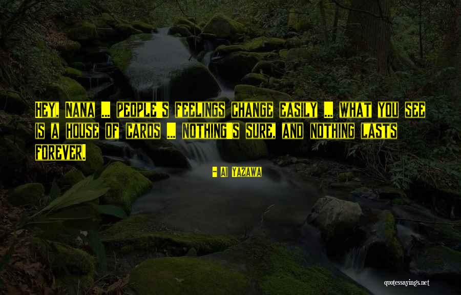 Wincrantz Byggnads Quotes By Ai Yazawa Wincrantz Byggnads Quotes By Ai Yazawa