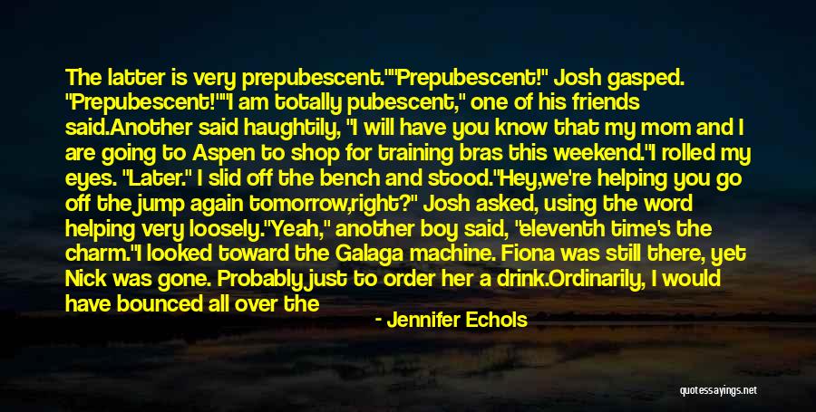 Wind And Friends Quotes By Jennifer Echols