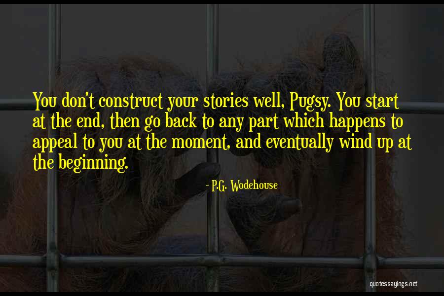 Wind At Your Back Quotes By P.G. Wodehouse Wind At Your Back Quotes By P.G. Wodehouse