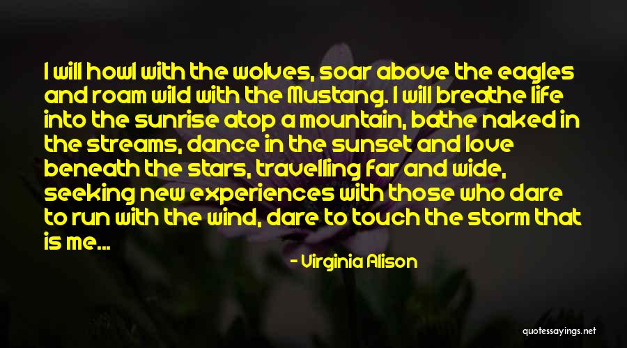Wind Beneath Quotes By Virginia Alison Wind Beneath Quotes By Virginia Alison