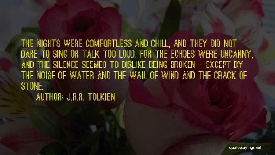 Wind Chill Quotes By J.R.R. Tolkien