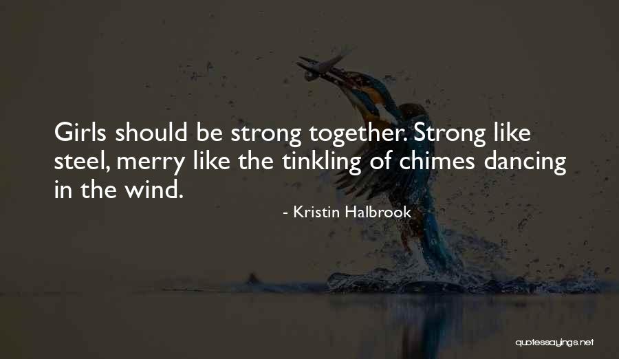 Wind Chimes With Quotes By Kristin Halbrook