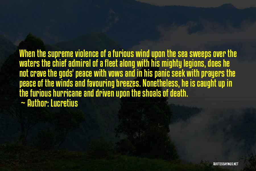 Wind Driven Quotes By Lucretius