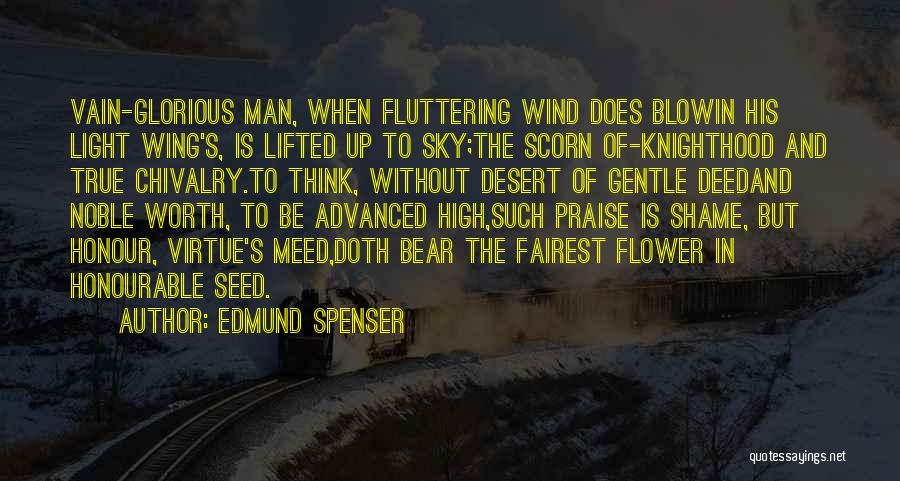 Wind Flower Quotes By Edmund Spenser