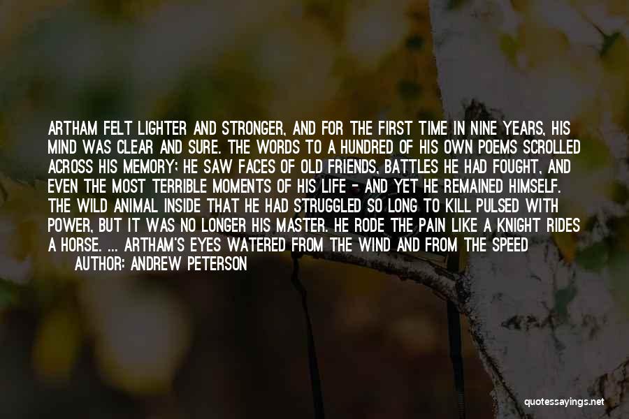 Wind Horse Quotes By Andrew Peterson