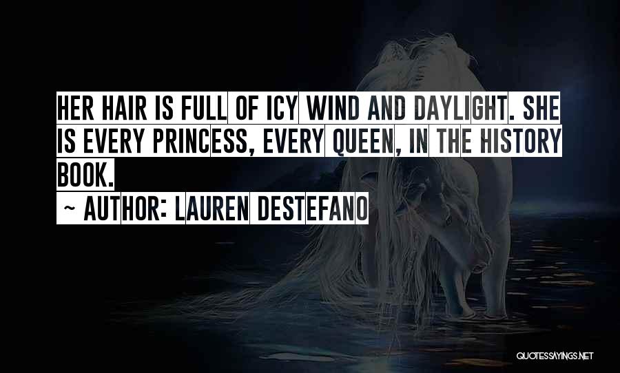 Wind In Her Hair Quotes By Lauren DeStefano