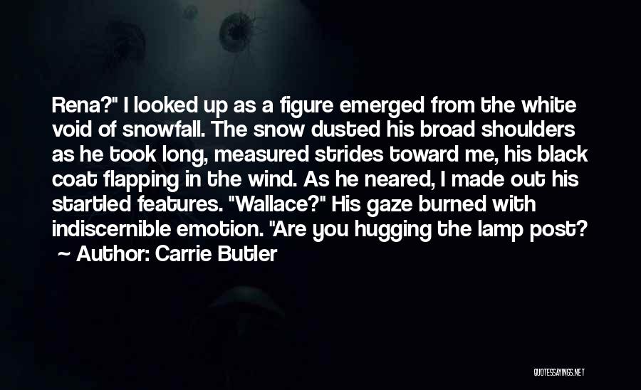 Wind Me Up Quotes By Carrie Butler