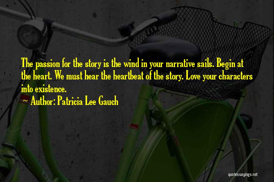 Wind Sails Quotes By Patricia Lee Gauch