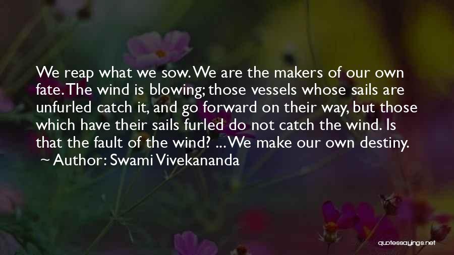 Wind Sails Quotes By Swami Vivekananda