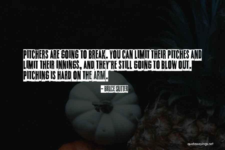 Wind Sprints Vs Jogging Quotes By Bruce Sutter Wind Sprints Vs Jogging Quotes By Bruce Sutter