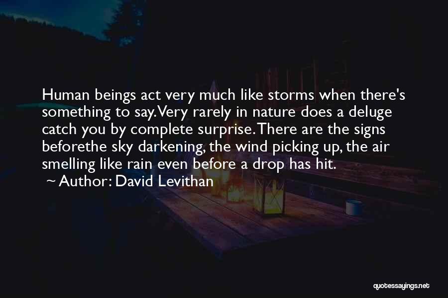 Wind Storms Quotes By David Levithan