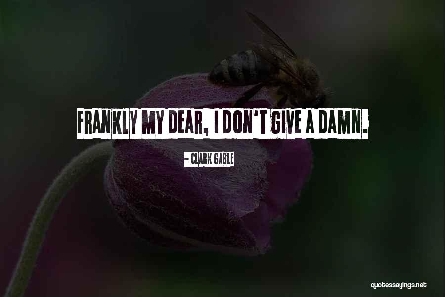 Wind The Movie Quotes By Clark Gable Wind The Movie Quotes By Clark Gable