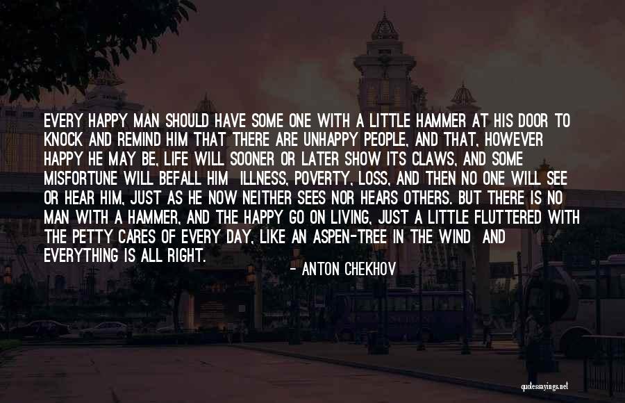 Wind Tree Quotes By Anton Chekhov Wind Tree Quotes By Anton Chekhov