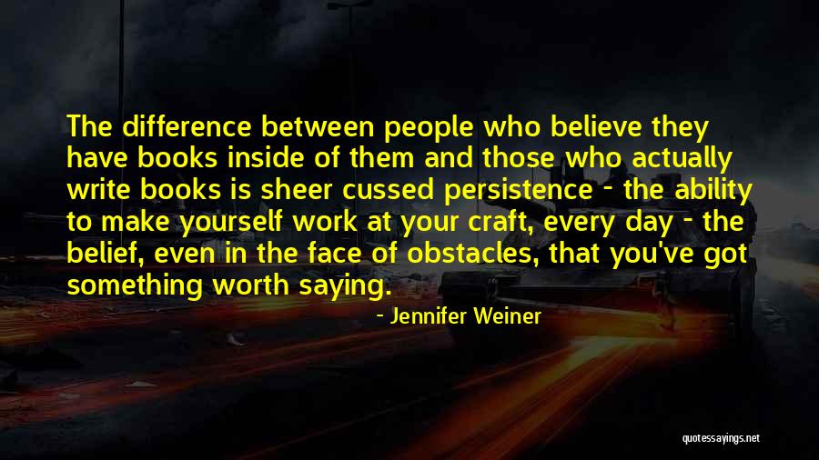 Wind Turbine Technician Funny Quotes By Jennifer Weiner