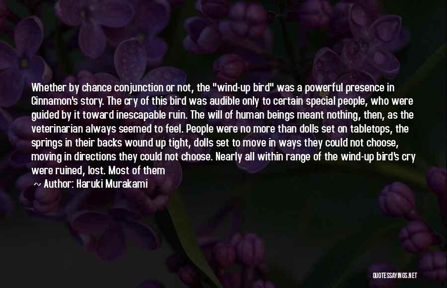 Wind Up Bird Quotes By Haruki Murakami