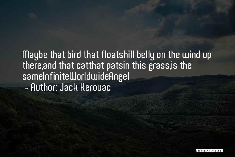 Wind Up Bird Quotes By Jack Kerouac