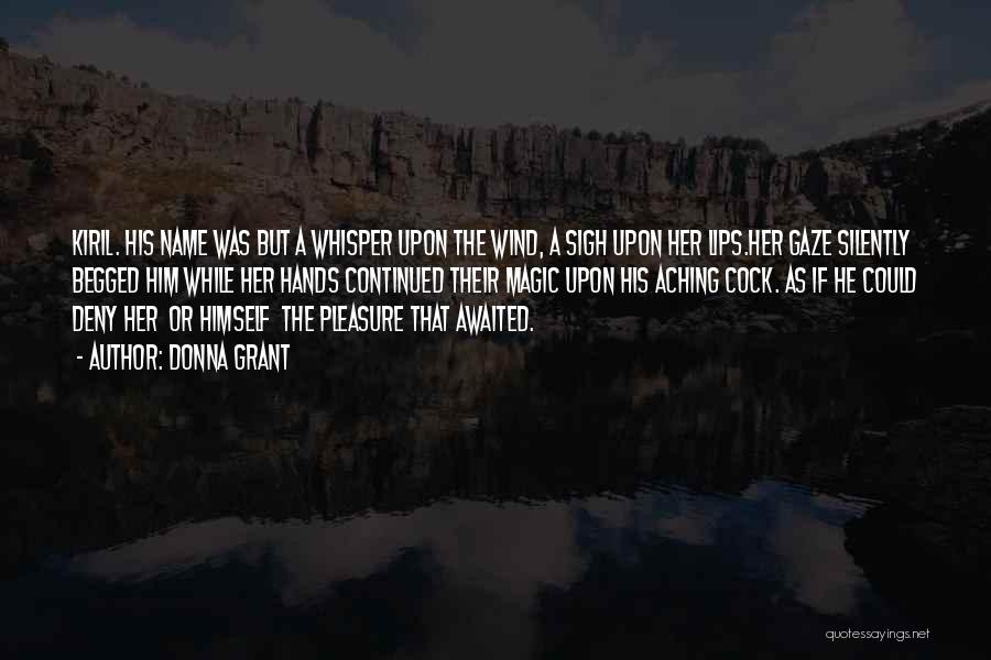 Wind Whisper Quotes By Donna Grant