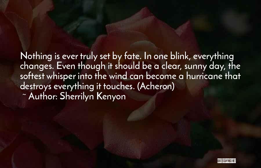 Wind Whisper Quotes By Sherrilyn Kenyon