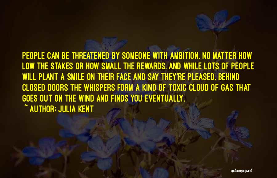 Wind Whispers Quotes By Julia Kent