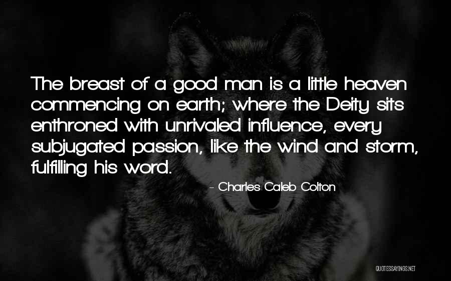 Wind With Quotes By Charles Caleb Colton Wind With Quotes By Charles Caleb Colton