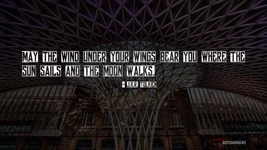 Wind Within My Wings Quotes By J.R.R. Tolkien Wind Within My Wings Quotes By J.R.R. Tolkien